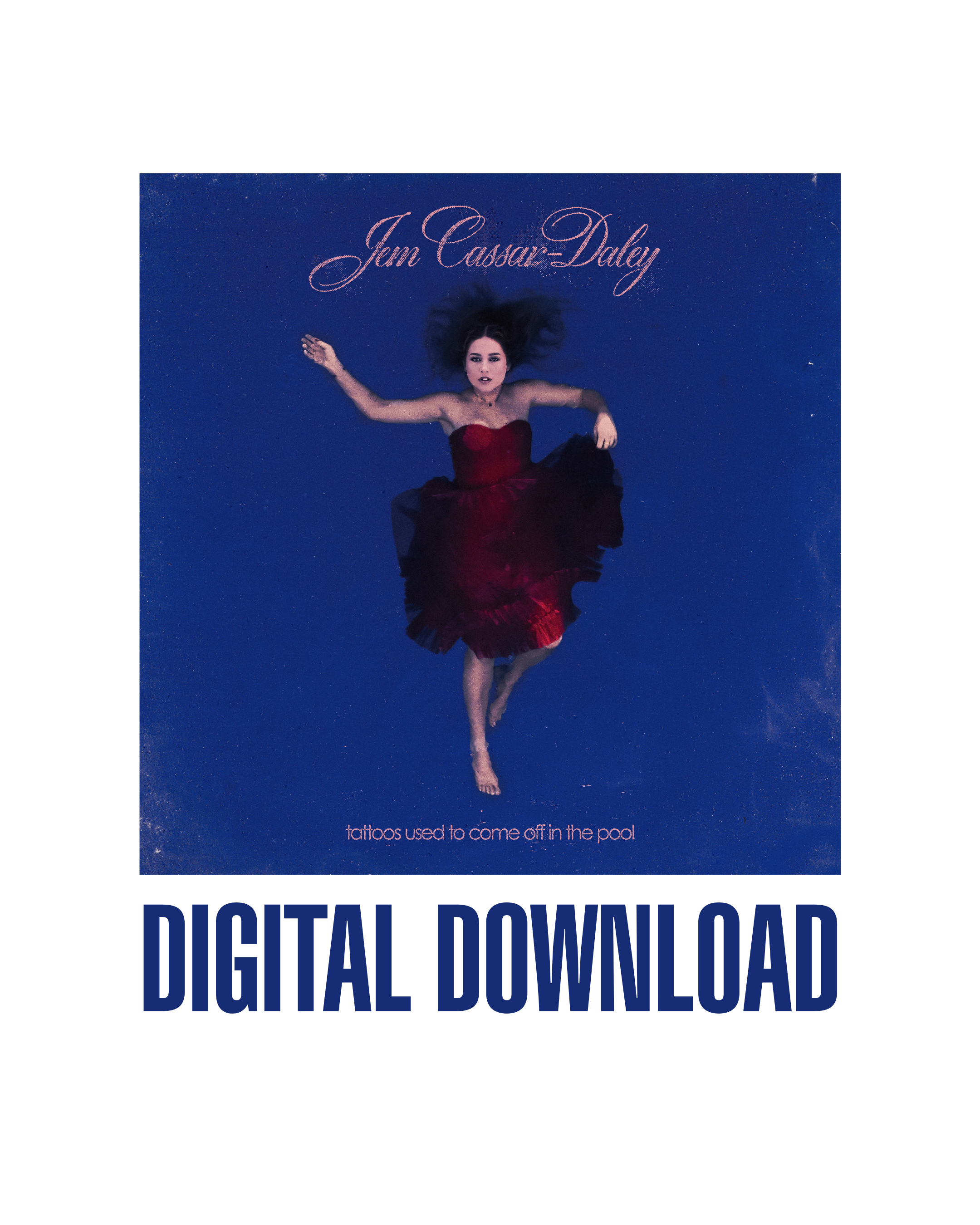 tattoos used to come off in the pool | Digital Download | Pre order